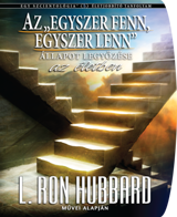 AZ „EGYSZER FENN, EGYSZER LENN” ÁLLAPOT LEGYŐZÉSE AZ ÉLETBEN