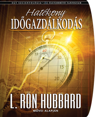 HATÉKONY IDŐGAZDÁLKODÁS
