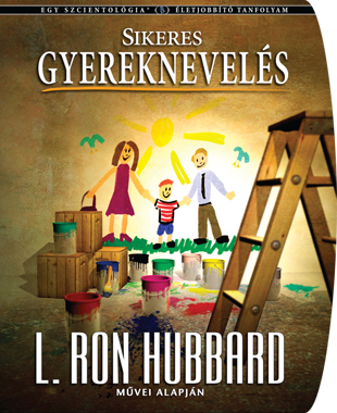 SIKERES GYEREKNEVELÉS