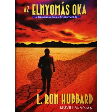 Az elnyomás oka
