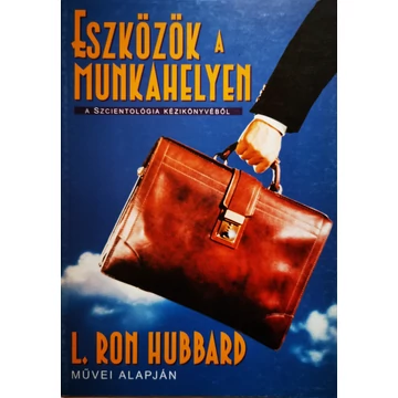Eszközök a munkahelyen