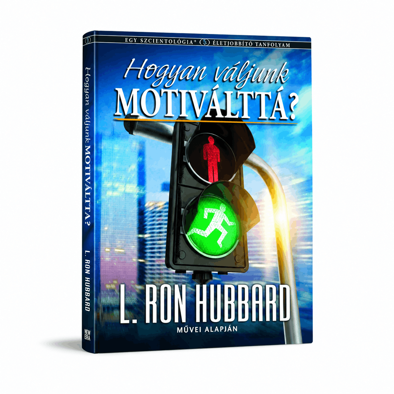HOGYAN VÁLJUNK MOTIVÁLTTÁ?