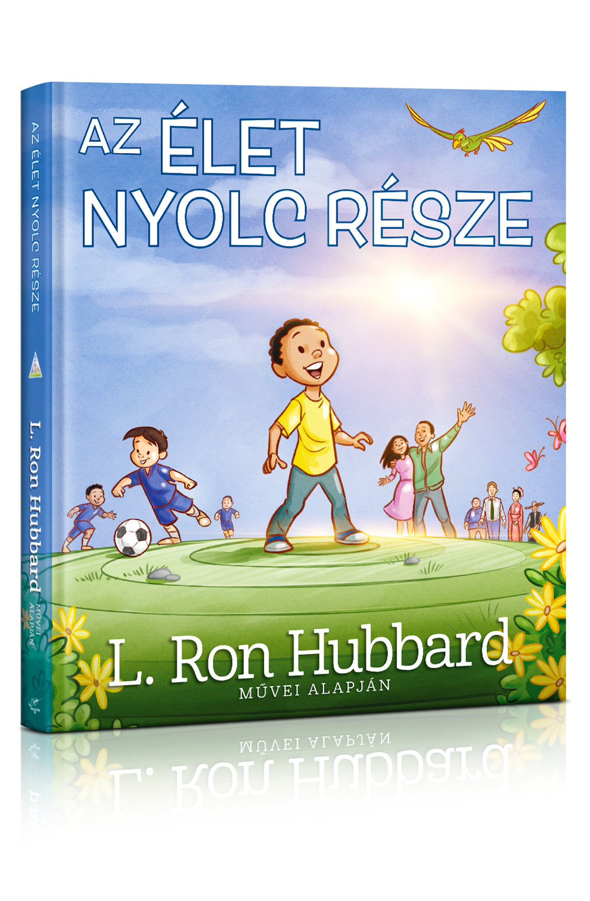 Az Élet Nyolc Része