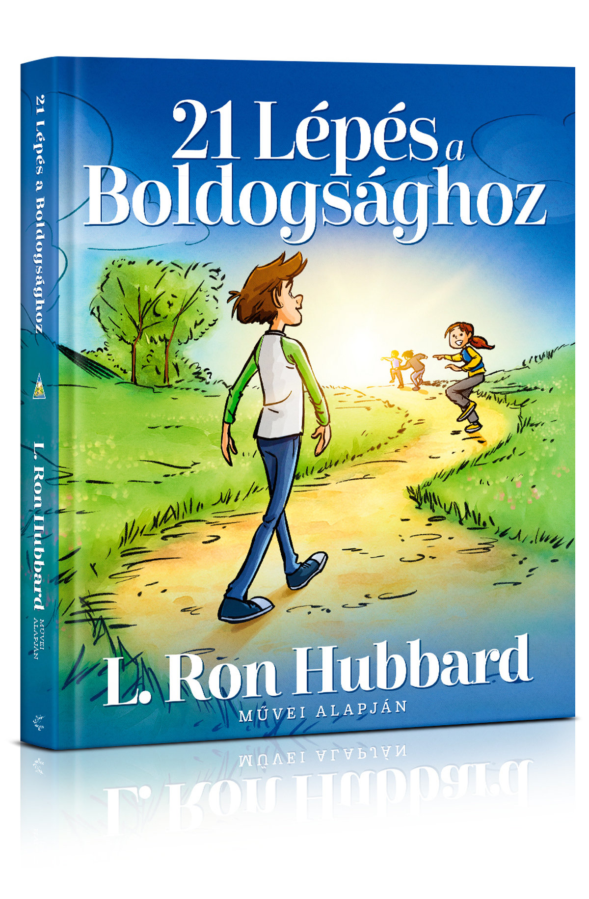 21 Lépés a Boldogsághoz