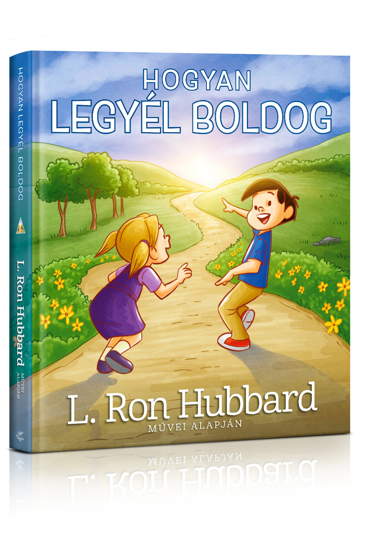 Hogyan Legyél Boldog