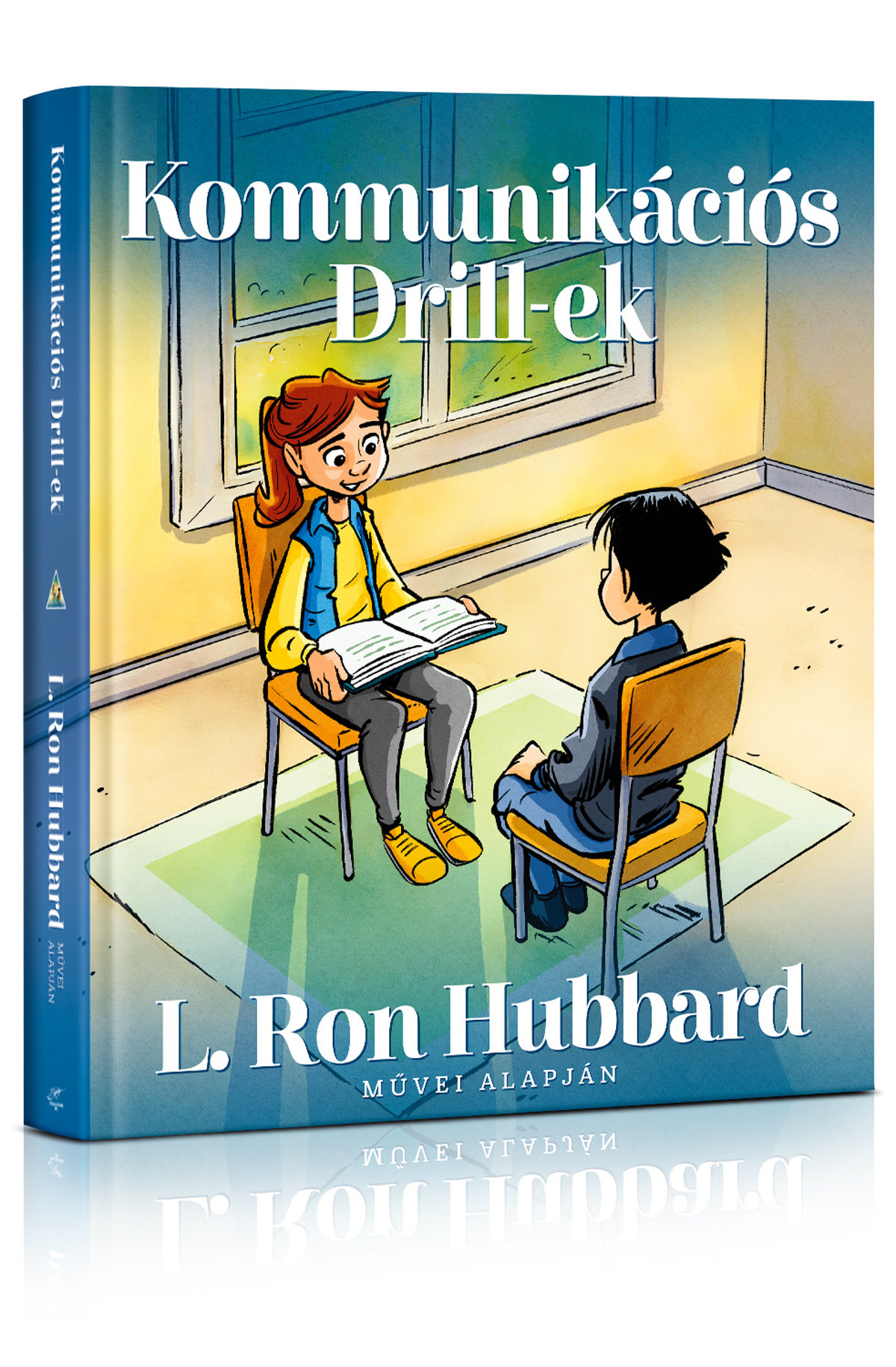 Kommunikációs Drill‑ek