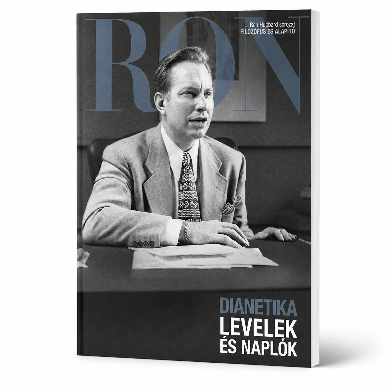 Dianetics: Levelek és naplók